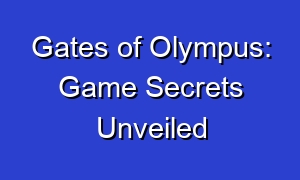 Gates of Olympus: Game Secrets Unveiled